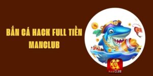 Bắn Cá Hack Full Tiền