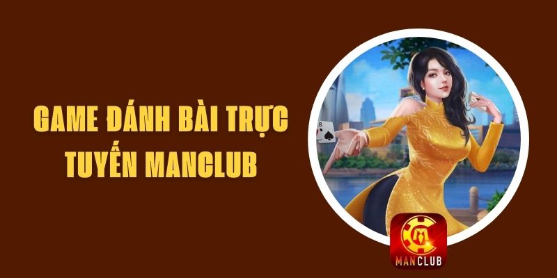 Game Đánh Bài Trực Tuyến